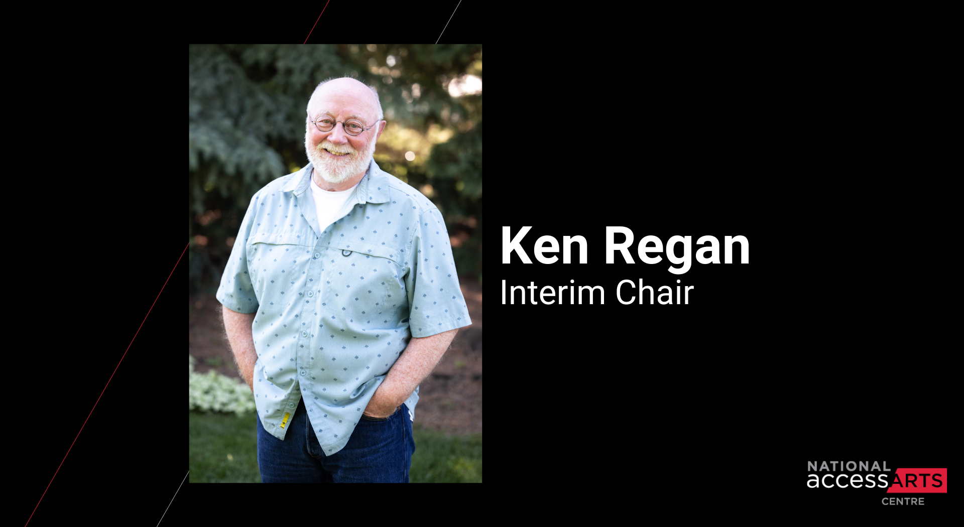 Welcome Ken Regan, Interim Chair